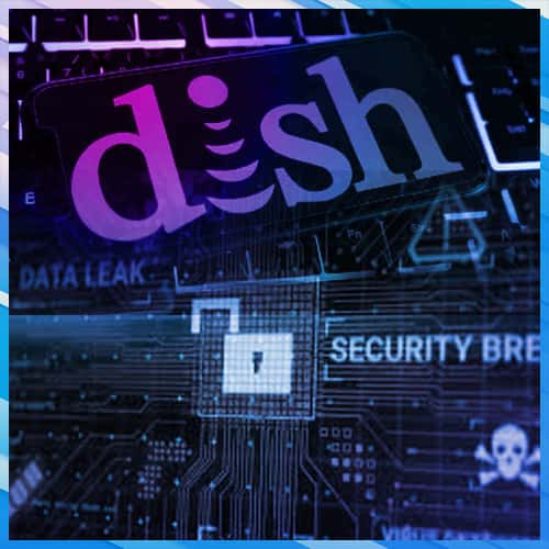 Satellite TV company Dish confirms ransomware attack