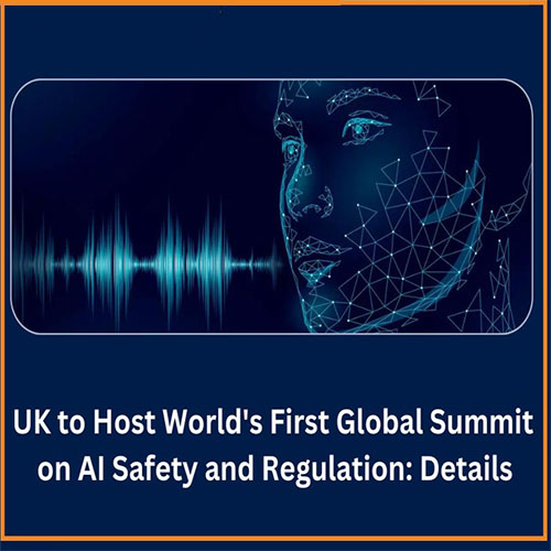 UK to host world’s first AI safety summit