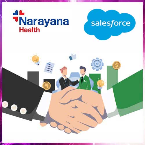 Narayana Health collaborates with Salesforce to revolutionize Patient Experience