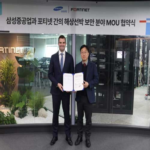 Fortinet signs MoU with Samsung Heavy Industries over cooperation in the maritime cybersecurity market