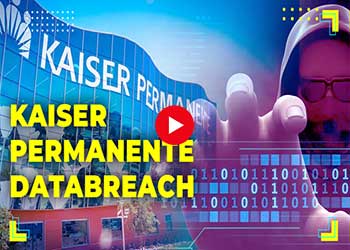 Kaiser Permanente’s data breach